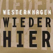 Marius Müller Westernhagen - Wieder hier