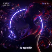 CHRIS BROWN FT DRAKE - NO GUIDANCE