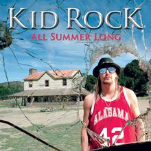 Kid Rock - All Summer Long