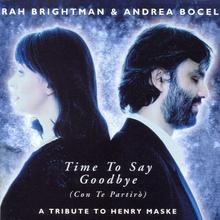 Sarah Brightman & Andrea Bocelli - Time To Say Goodbye
